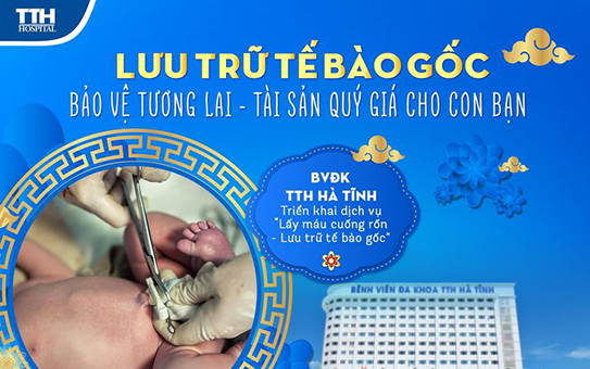 Lưu trữ tế bào gốc bảo vệ tương lai