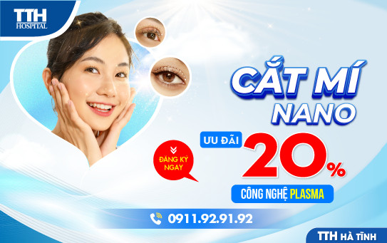 CẮT MÍ NANO CÔNG NGHỆ PLASMA - ƯU ĐÃI 20%