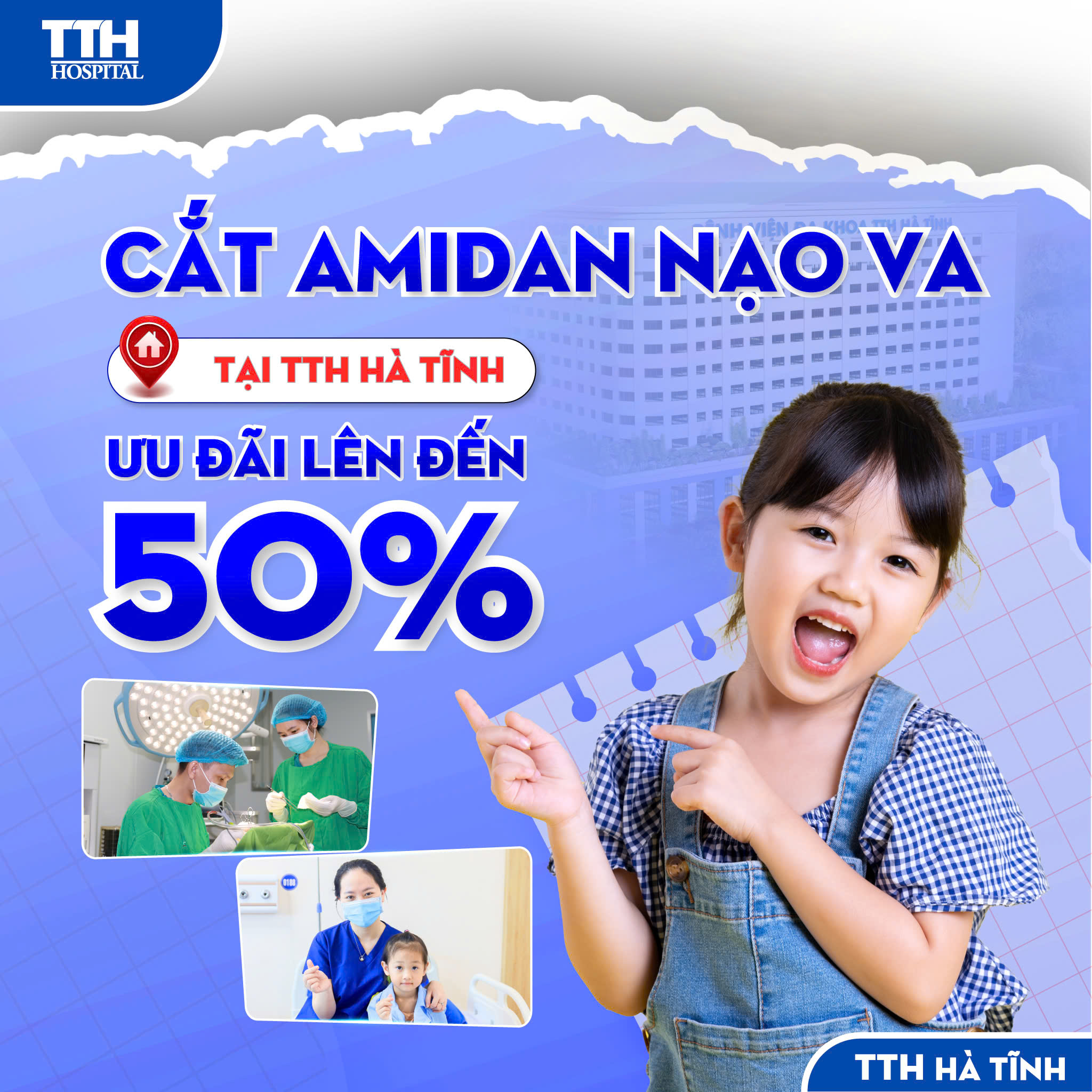 ĐỪNG BỎ LỠ ƯU ĐÃI 50% PHẪU THUẬT CẮT AMIDAN/NẠO VA - AN TOÀN CHO TRẺ, NHẸ GÁNH CHO BỐ MẸ